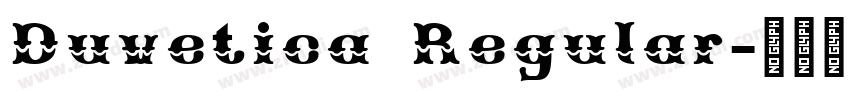 Duvetica Regular字体转换